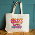 'All You Need Is Money' Funny Tote Bag