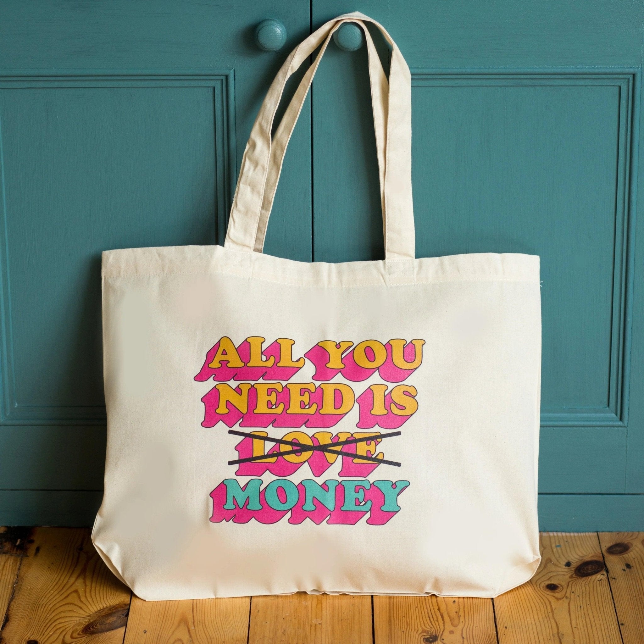 'All You Need Is Money' Funny Tote Bag